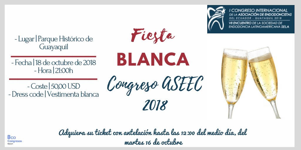 ASEEC2018's tweet photo. 📣Adquiera su ticket hasta las 12:00 am, del martes 16 - Octubre y sea parte de la celebración "FIESTA BLANCA CONGRESO #ASEEC2018 "

➡️Inscríbase a los actos sociales a través del formulario de inscripción general: https://t.co/4oUgIAZZ7z
#endodoncia #dental #Guayaquil #Ecuador https://t.co/fq0bqC8cQC