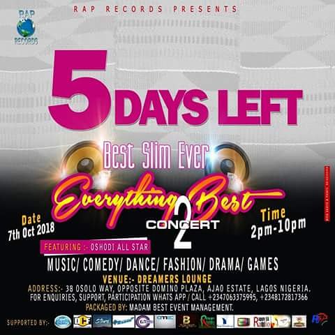 bestslimever's tweet photo. 5 DAYS LEFT to
#EverythingBestConcert2
Time: 2pm - 10pm
Date: 7th, October, 2018
Venue: Dreamers Lounge
Address: 38 Osolo way, Opposite Domino Pizza, Ajao estate, Lagos Nigeria.
for Participation |Enquiries
WhatsApp: +2347063375995
Tel: +2348172817366
#EverythingBest https://t.co/EAslj9ZwhN