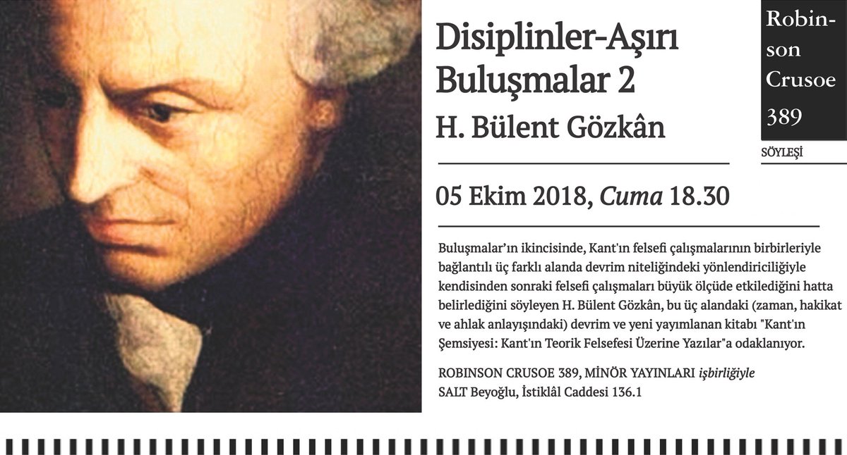 rob389's tweet photo. Söyleşi
"Disiplinler-Aşırı" Buluşmalar " H Bülent Gözkân
5 Ekim 2018 Cuma, Saat 18.30
Robinson Crusoe 389 Kitabevi, SALT Beyoğlu
İstiklâl Caddesi 136.1

#hbülentgözkan #disiplinleraşırı #minöryayınları #saltbeyoğlu @SALT_Online https://t.co/D1Qc40YWaf