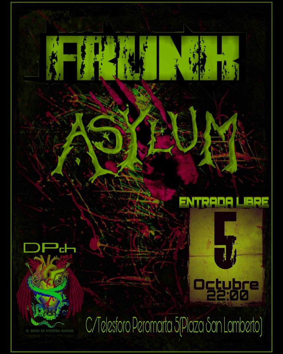 asylum_rock's tweet photo. Este viernes día 5 estaremos junto a F.R.U.N.K en la sala @DpchRock repartiendo una buena dosis de rock y metal. Entrada libre! No hay mejor manera de empezar las fiestas del Pilar #FiestasDelPilar #Pilares2018 #Pilar18 https://t.co/HoQl0hUpMl