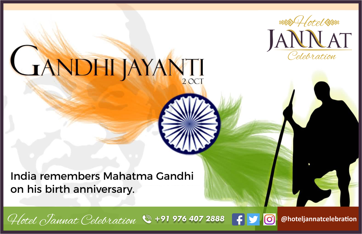 Hotel_Jannat's tweet photo. What a landmark date 2nd October is. Tributes of India’s greatest sons’- #MahatmaGandhi https://t.co/NKzRFvZh5V