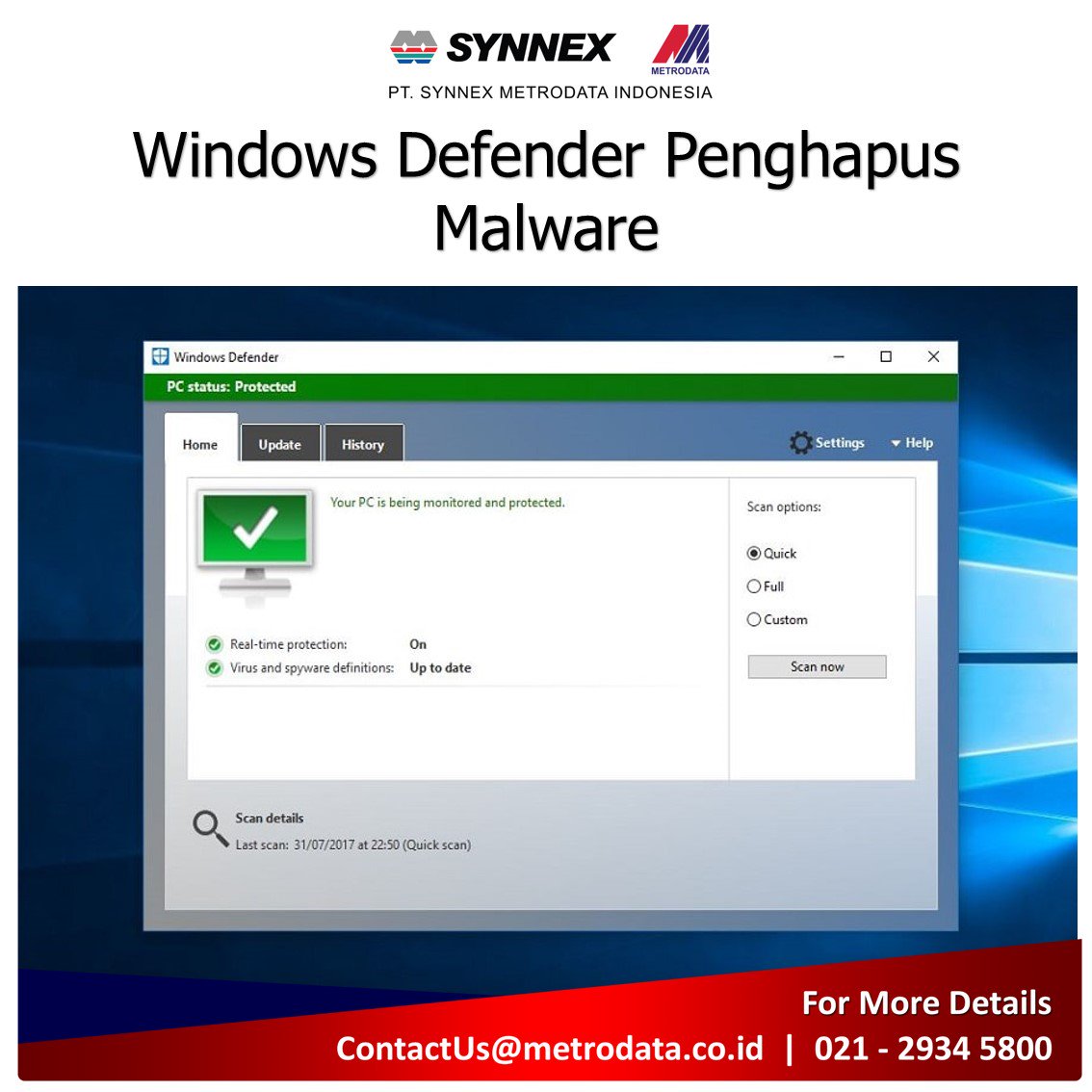 SynnexMetrodata's tweet photo. 4| Sebenarnya Windows 10 sudah memberikan aplikasi antivirus untuk menangkal serangan malware bernama Windows Defender. Kamu bisa juga mengaktifkan pengamanan realtime, dengan cara menyimak langkah berikut: #SMITips https://t.co/KJdAp4IEoA