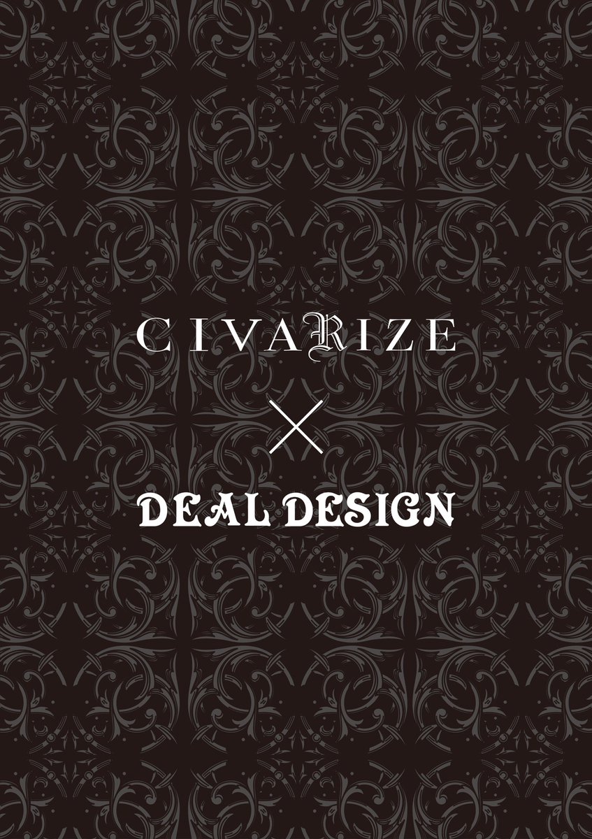 CIVARIZE official on Twitter: "CIVARIZE×DEAL DESIGN LIMITED