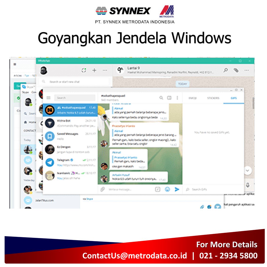 SynnexMetrodata's tweet photo. 6| Untuk menggoyangkan jendela, kamu cukup klik dan drag lalu goyangkan jendela aplikasi aktif untuk me-minimize semua jendela aplikasi. Kemudian lakukan lagi untuk mengembalikan jendela ke keadaan semula. #SMITips https://t.co/WCzvcjTNF6