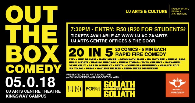 UJArts_Culture's tweet photo. Last #OUTTHEBOXComedy for the semester. 
20 Comedians, 5mins each, It's going to be a house full of laughter! You don't want to miss out!
Venue: UJ Arts Centre Theatre (APK) 
Students - R20 &amp; General Admission - R50
Tickets: https://t.co/LZOtwM4hQx OR at The Door on the night https://t.co/LtfGYPSgya