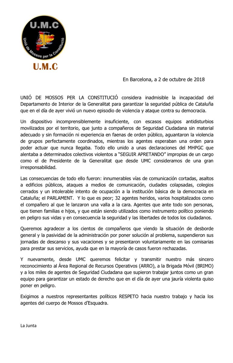 UMCmossos's tweet photo. 🔴 COMUNICADO OFICIAL DE UMC

Ante la situación de extrema gravedad vivida ayer contra las instituciones democráticas, las libertades de los ciudadanos y la integridad físicas de los hombres y mujeres que formamos los Mossos d'Esquadra, UMC emite este comunicado
#LealtadPolicial https://t.co/61FWmyCfTp