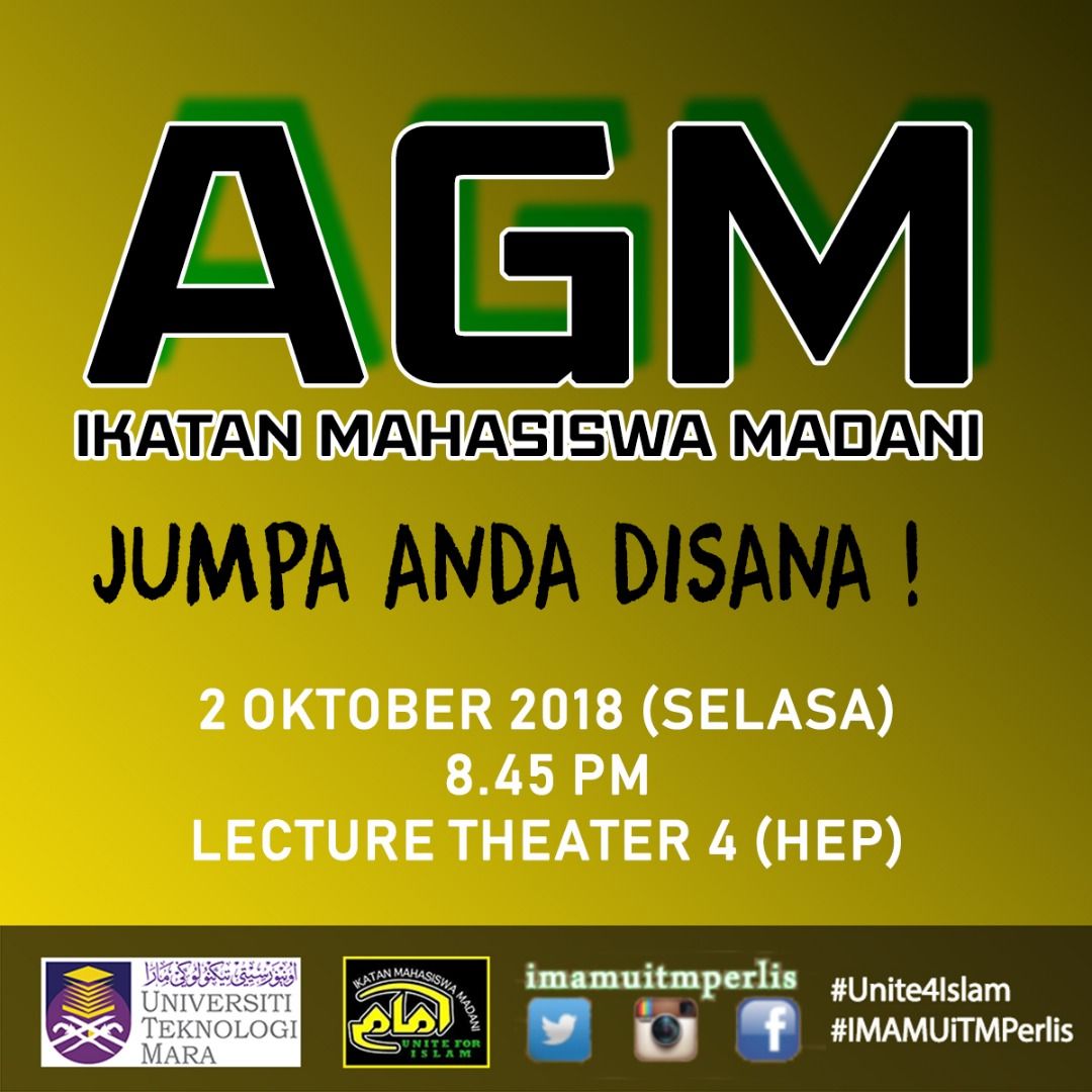 IMAM_UiTMPerlis's tweet photo. Ayuh sama-sama memeriahkan AGM IMAM malam ini.

#Unite4Islam
#IMAMUiTMPerlis
#TowardsProfessionalMuslim https://t.co/MRCbmmyLhk