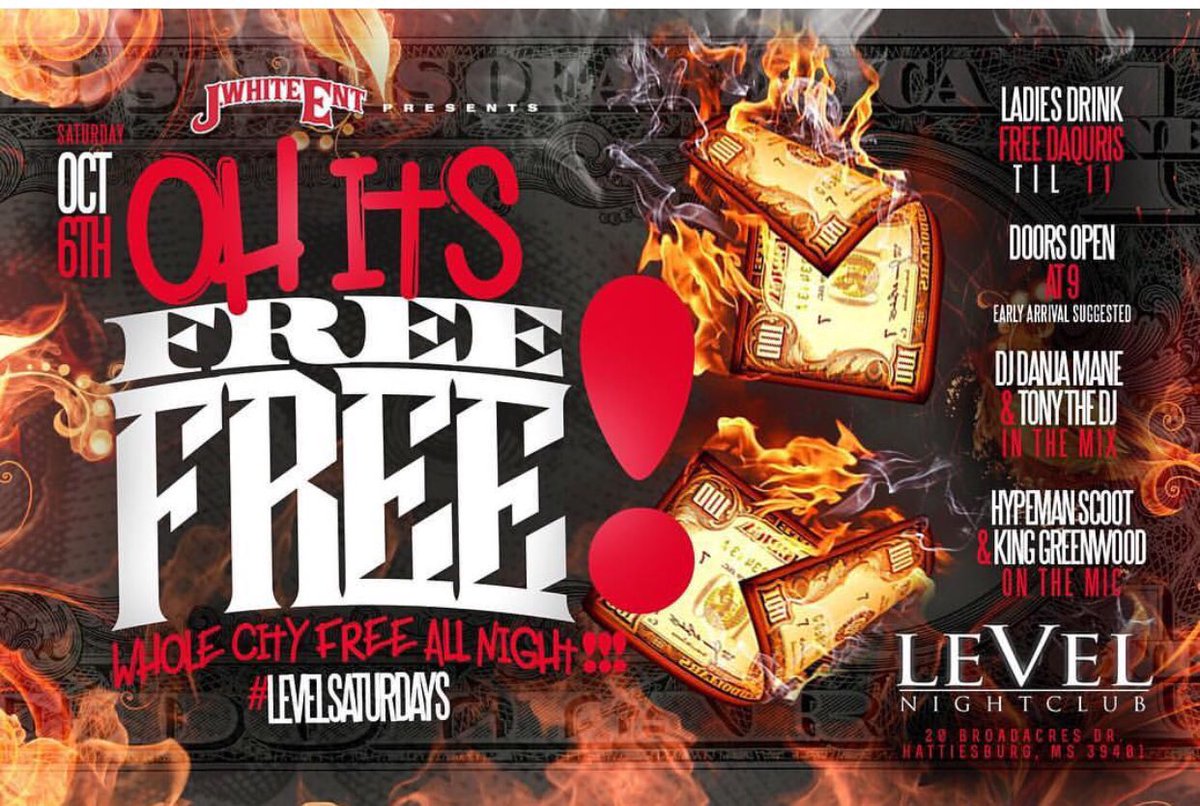 IAM_PRIEST1's tweet photo. #OhItsFREE 🆓 THIS SATURDAY 
0nly At @levelhburg. 
#EVERYONEFREEALLNIGHT
#LadiesDrinkFree 

#prcc #jcjc #mgccc #usm22 #usm21 #usm20 https://t.co/hTuVDw1fla