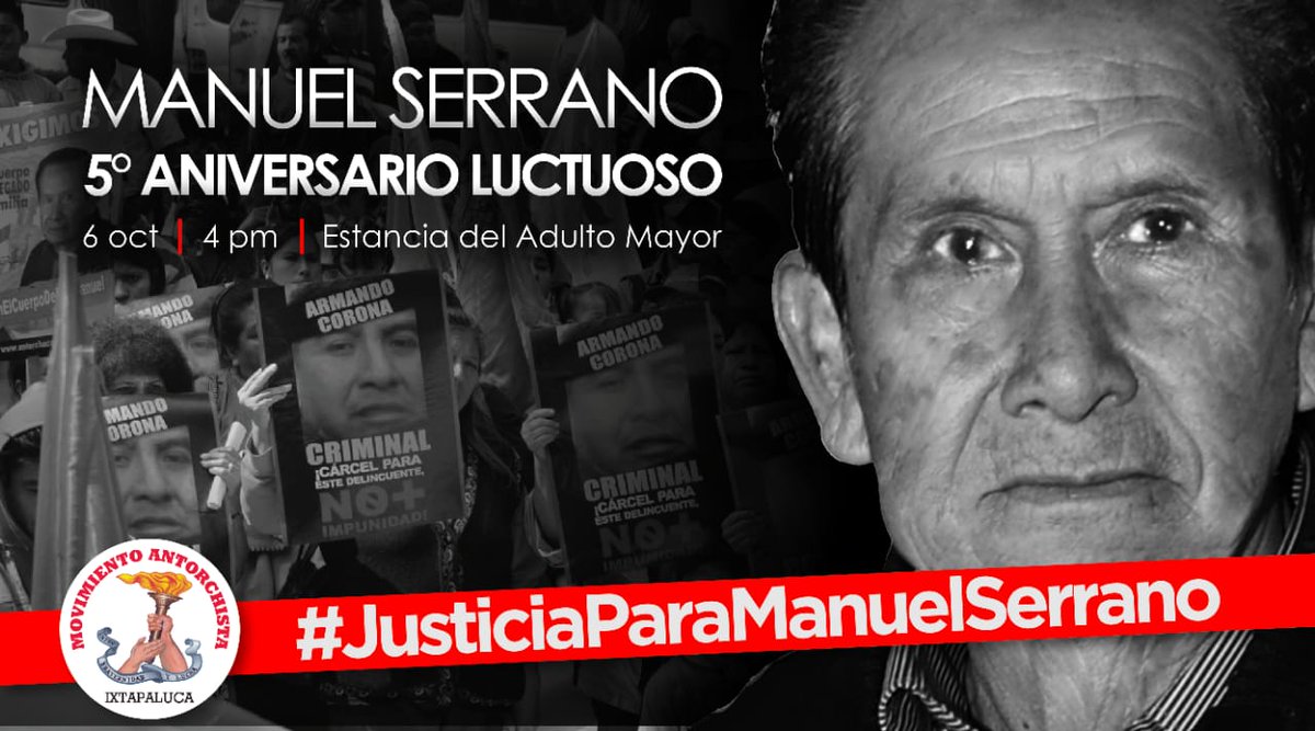 antorchaedomx's tweet photo. A cinco años de su partida, Manuel Serrano Vallejo sigue vivo entre el pueblo humilde; no dejaremos de exigir justicia. @AntorchaOficial https://t.co/27SBogmrsM