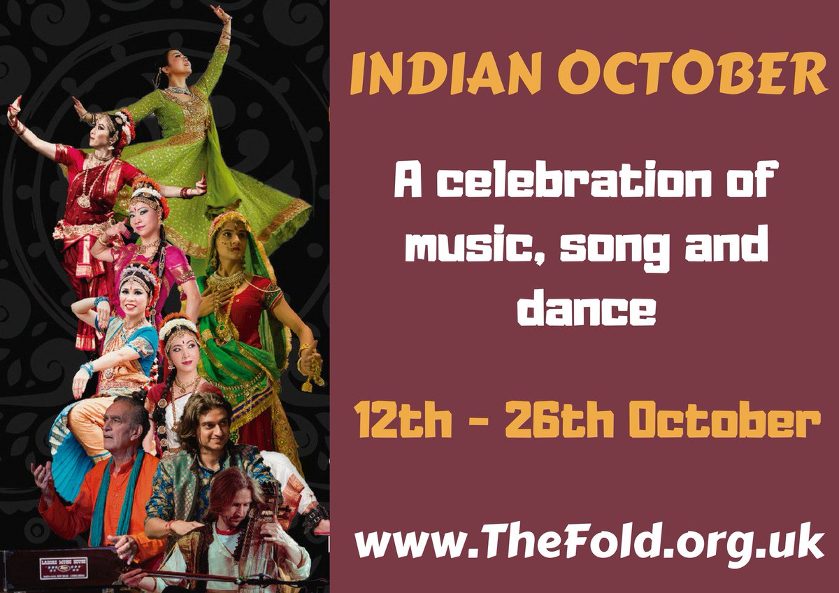 #IndianOctober #bollywood #kathak #raga #music #song #dance #classical #folk #TheFoldBransford
