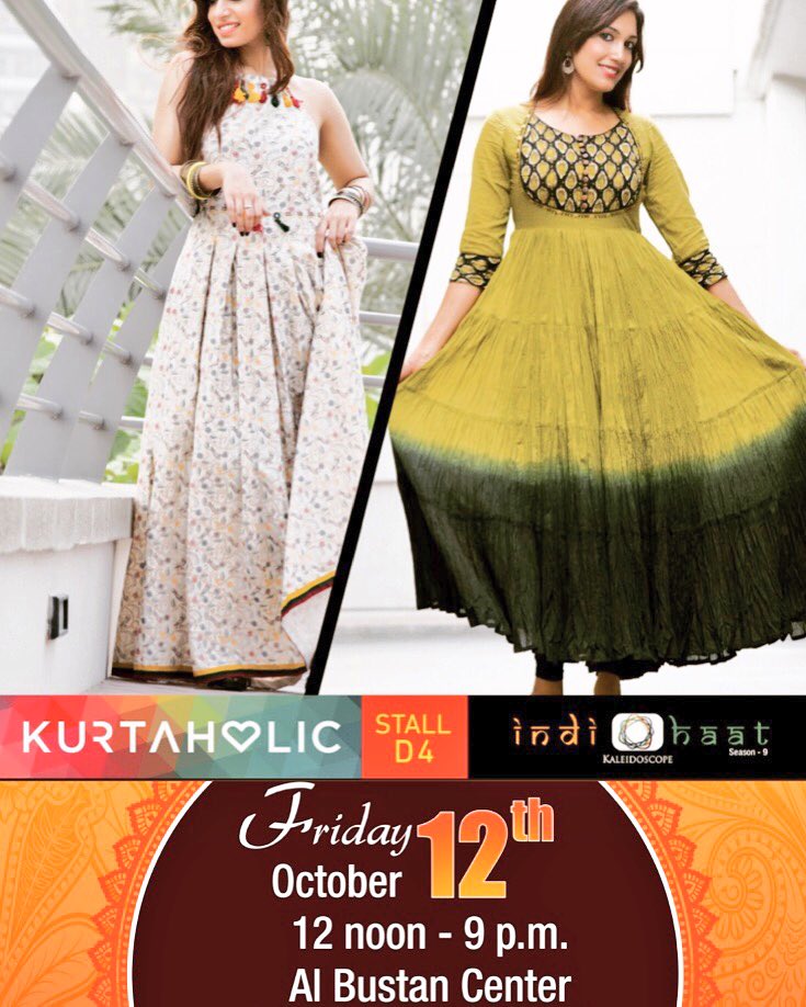 divyaverma2001's tweet photo. Update your wardrobe with some classy clothing by Kurtaholic only at Kaleidoscope’s Indi Haat along with EXCLUSIVE exhibitors #Affordable#Designer’s Wear, Accessories &amp; Jewellery
DATE : 12 oct 2018
VENUE : Al Bustan Centre qusais 
TIMINGS : 12 – 9 pm https://t.co/ehoHcUSKKs