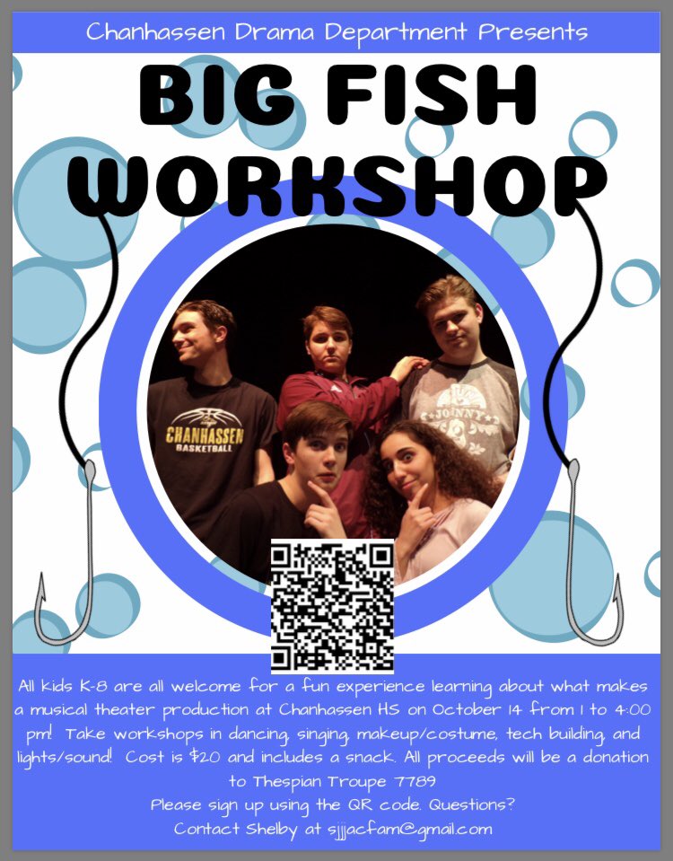 Hey folks! Chanhassen Drama Department is putting on its second workshop! This year our show is big fish so please sign up for an amazing time with theater and friends! (and snacks!)