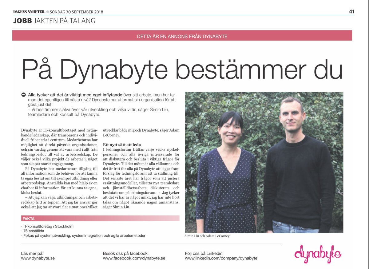 Dynabyte's tweet image. Såg du att vi var med i lördagens DN? Simin och Adam berättar om hur vi ger alla på Dynabyte inflytande och möjlighet att påverka. Det är något vi tycker är väldigt viktigt!