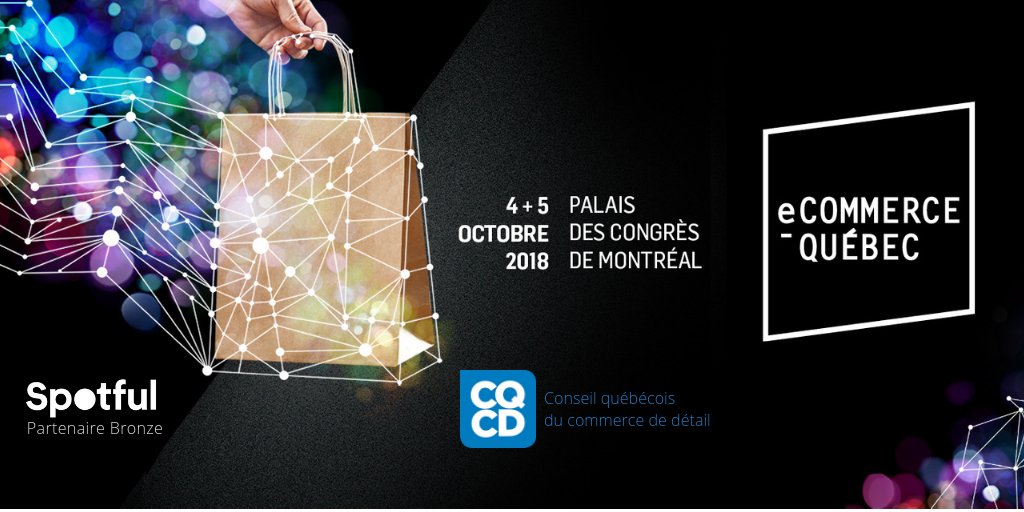 Bonne Nouvelle! <a href="/BeSpotful/">Spotful</a> est officiellement un parternaire bronze pour le #eComQC18 organizer par la <a href="/CQCD_Express/">Conseil québécois du commerce de détail (CQCD)</a>. Nous sommes exciter de rencontrer les companies qui vont de l'avant vers le virage numérique. rejoignez-nous Oct. 4-5! lnkd.in/d5p-QHP  #ecommerce #quebec