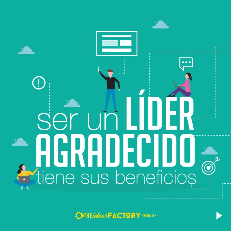 TIFmedellin's tweet photo. 💭 El líder agradecido consigue, motiva y refleja a través de su marca.💭

#YoAgradezcoCuando #ActitudDeAgradecer #Agradecer #Mercadeo #Marketing #MarketingDigital #InboundMarketing #Medellín #TIFAgencia https://t.co/jHFM0NC2q8
