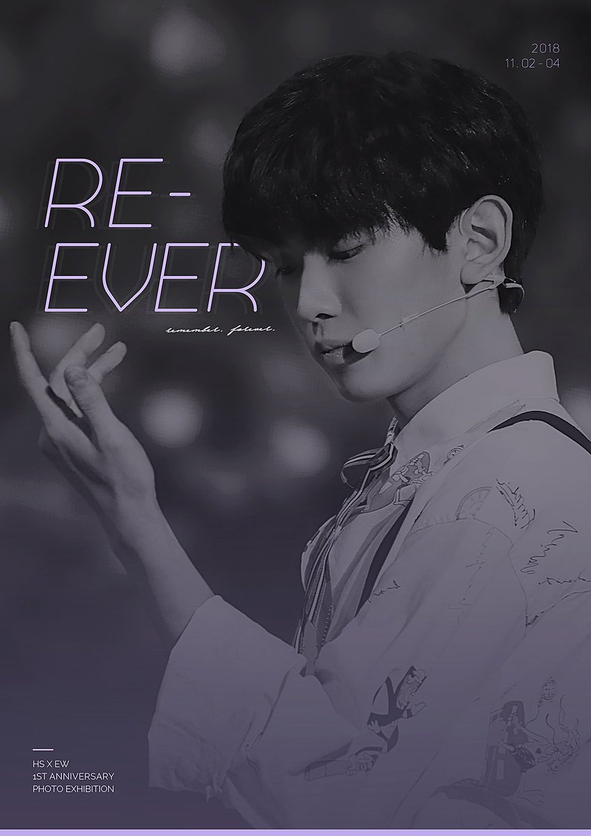 Re_ever1102's tweet photo. ➖
'REˇ EVER'

HS x EW Photo Exhibition for 1st Anniversary
NOV 02 - 04, Seoul

COMING SOON https://t.co/khncjpL7zI