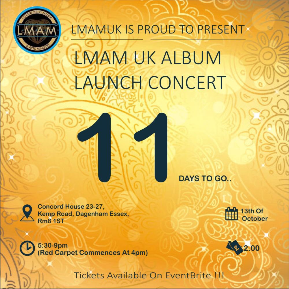 LmamSecretariat's tweet photo. 💃🏻11 DAYS TO GO ! - THE WAIT IS OVER🎉

LMAM UK PROUDLY PRESENTS ITS FIRST EVER ALBUM LAUNCH CONCERT

Date : 13 October
Address:Concord House,23-27 Kemp Road,Dagenham Essex,RM8 1ST
Time: 5:30-9pm-Door Open and  Red Carpet commences at 4pm
Tickets: £2.00 ONLY‼️

#TheWaitIsOver https://t.co/shX2dytsGQ