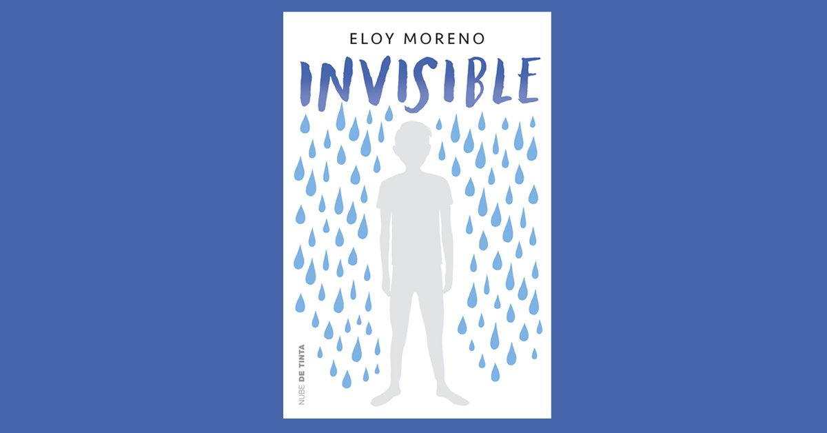 nubedetinta's tweet photo. "Es de esos libros que no olvidas, recomiendas, deseas que todos los que conoces lo lean". 💙 @librosqvleyendo recomienda "Invisible", de @Eloy__Moreno: https://t.co/aHGMv4Sowh #LibroInvisible https://t.co/WQHHxDZ1Kb