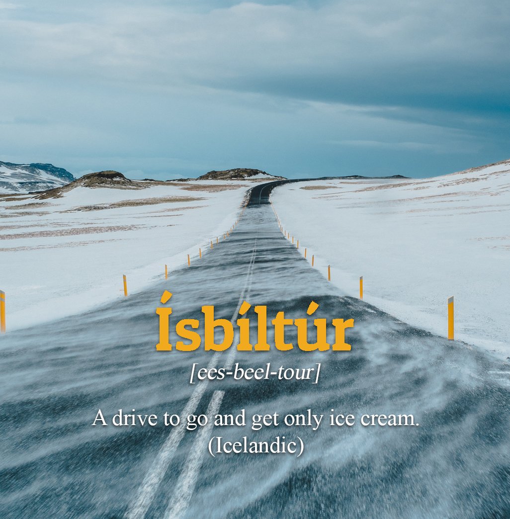 travisglobal's tweet photo. #LanguageTip
Icelanders love ice cream anytime, anywhere. No surprise they have such a word! 🍦🇮🇸
How far would you go to get your ice cream?
#GoGlobalSpeakLocal #TravisTranslator #Understand https://t.co/tcy87PJtML