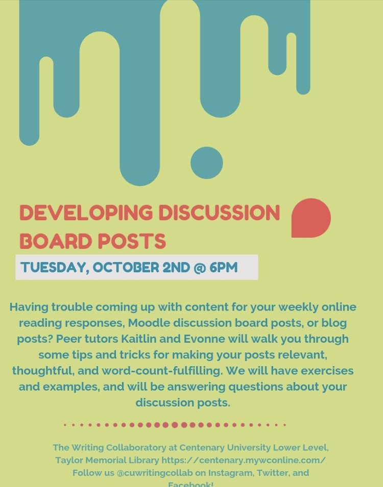 TONIGHT!!! Having trouble with those weekly Moodle or blog posts? Evonne and Kaitlin can help! See you at 6pm in the Collab! #centlife #collablove #discussionboards #writinghelp #centenaryuniversity #writingcollaboratory #writingcenters