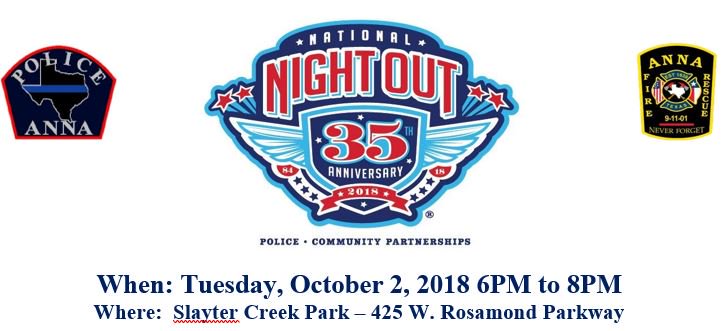 AnnaTXpolice's tweet image. We are only a few hours away from the kickoff of the 35th Annual  National Night Out Texas! Join us from 6pm to 8pm at Slayter Creek Park  for a fun-filled evening with your Anna Police and Fire Departments!