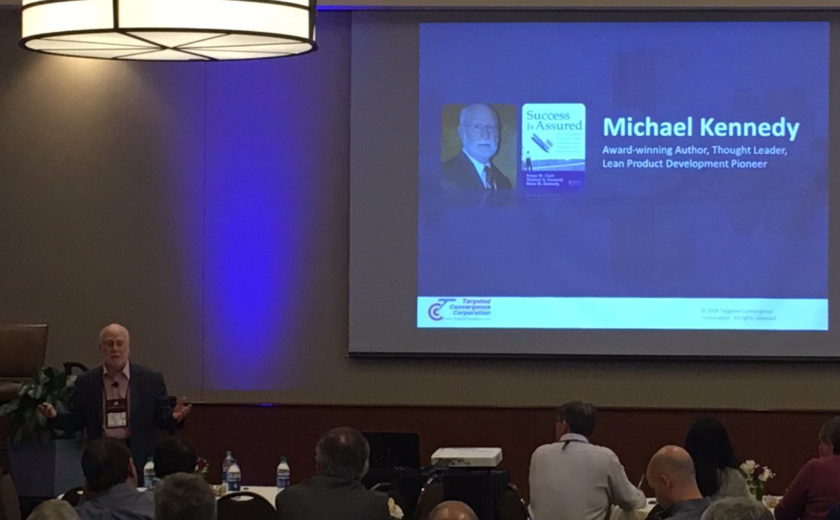 leaninsiderblog's tweet photo. Michael Kennedy, author of “Success Is Assured,” keynoting at the #LPPDE18 conference. @LPPDE @BusMgmtPub #lean #innovation #productdevelopment https://t.co/CkmOkWYZm3