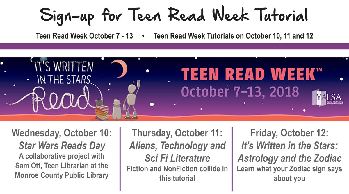 Sign-up for one of our Teen Read Week Tutorials, beginning on Wednesday after Fall Break - Star Wars on Oct. 10, Aliens, Technology &amp; SciFi Lit on Oct. 11 and Astrology &amp; the Zodiac on Oct. 12. 
#NorthsideCougarPride #BHSNLibrary #ItsGreatToBeACougar #TRW18 #yalsa