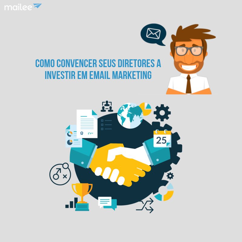Quer saber quais os pontos que você pode utilizar para convencer seus diretores a investir em email marketing? Esse post do nosso blog tem o que você precisa! buff.ly/2It3d60