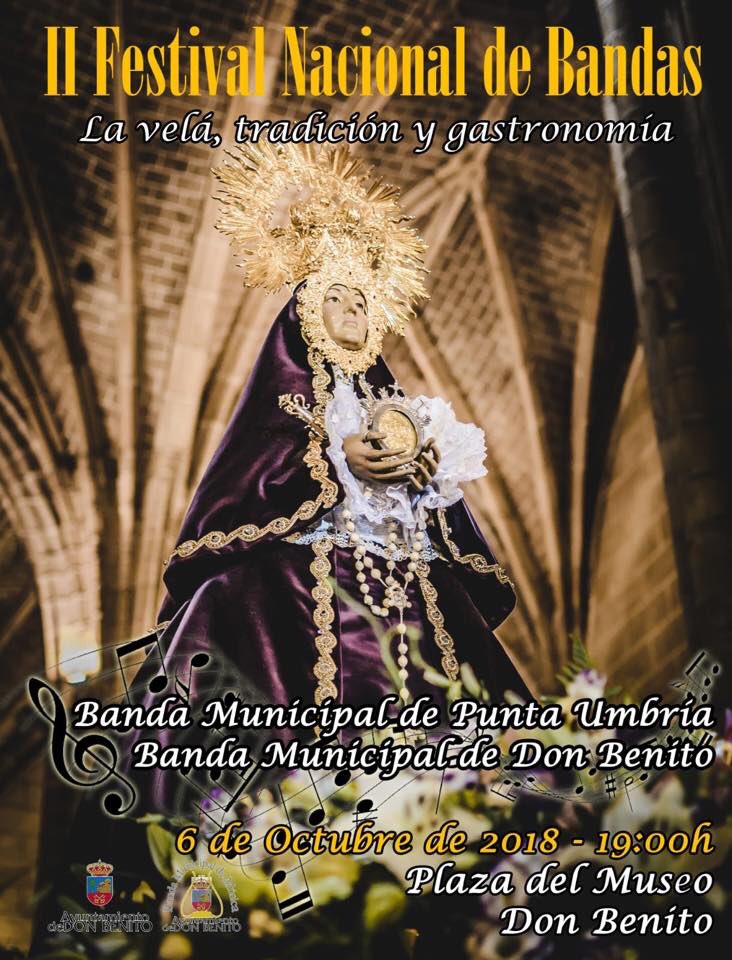 Ayto_DonBenito's tweet photo. II Festival Nacional de Bandas de Música "La Velá, Tradición y Gastronomía” 
📃 6 octubre📍plaza del Museo⏱19:00 h
Banda Municipal de Punta Umbría y Banda Municipal de Música de Don Benito 
#LaVelaTradicionYGastronomia #FiestaInteresTuristicoDeExtremadura @Extremadura_tur https://t.co/p4SReuceh2
