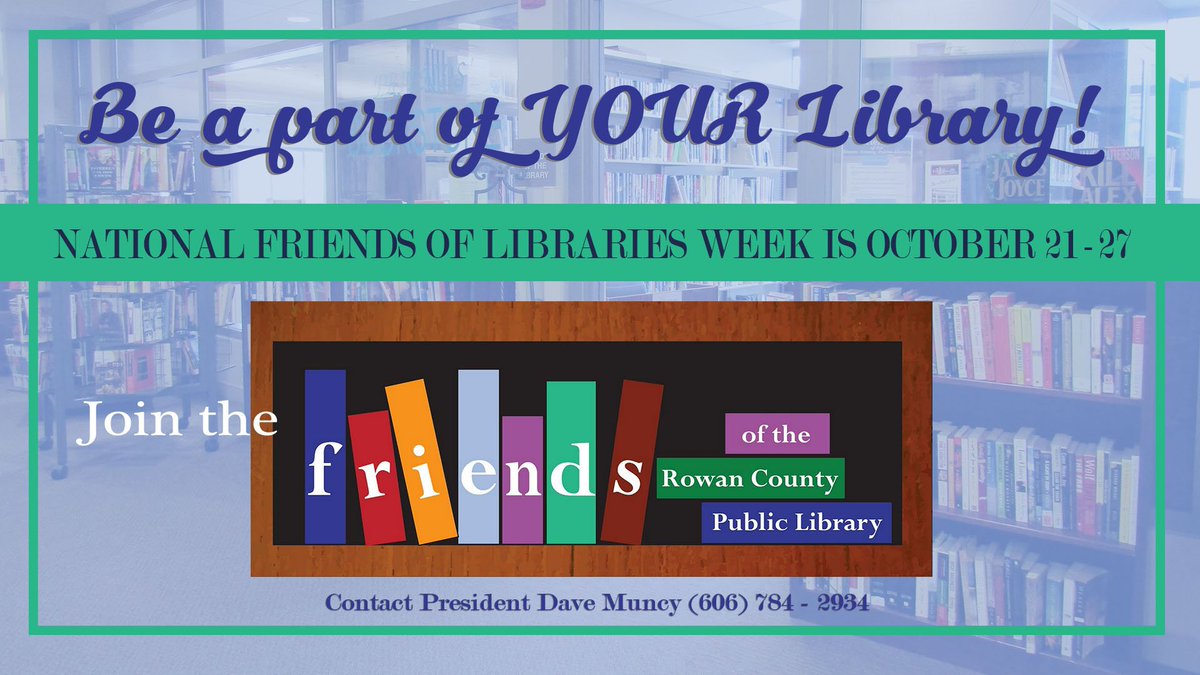RowanPublicLib's tweet image. October 21-27 is National Friends of Libraries Week! Stop by the Library to become a Friend of YOUR RCPL! #friendyourlibrary
