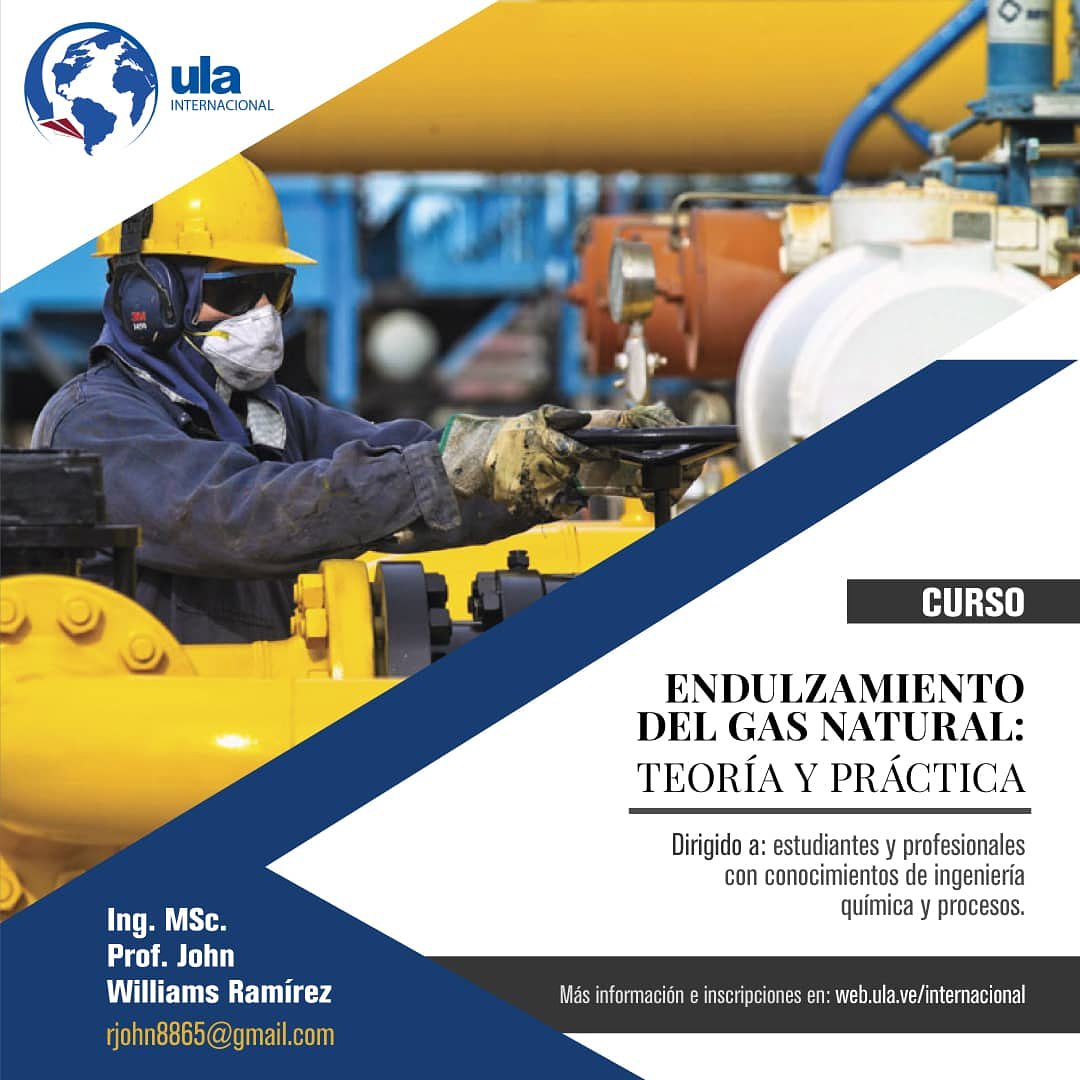 #ula #ulainternacional #estudiaconlosmejores #Ingenieria #curso #Endulzamiento #del #Gas #Natural #Teoriaypratica #proximamente 
Para Mayor Información: Ing. MSc. Prof. John Williams Ramirez Correo: rjohan8865@gmail.com 
Ula Internacional
+58 4127659319
ulainternacional@gmail.com
