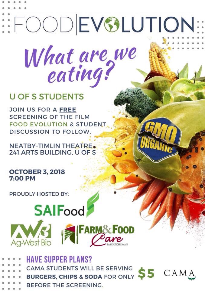 U of S students! There will be a free screening of the Food Evolution film tomorrow evening in the arts building. CAMA is also hosting a bbq prior to it! Come join us for a burger and find out the truth about our food 🍔🍌🌽🍗