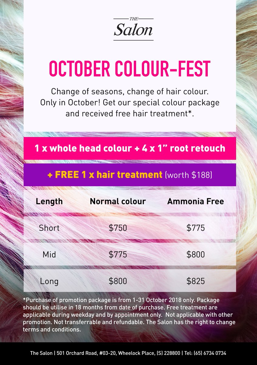 Match the seasons change with new hair colour.
This October only! Buy our special colour package and get a free hair treatment. Terms and conditions apply. Check our rate and make a booking at 6734 0734 today!
#TheSalon #Orchard #WheelockPlace #Haircolour #Promotion #October