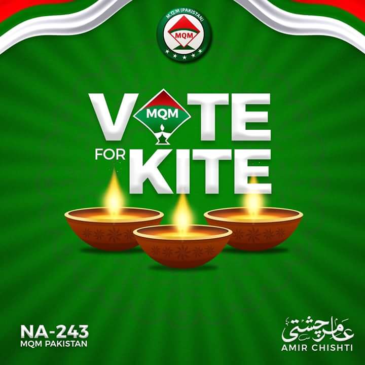 #PS111MQM 
#PS87MQM
#NA243MQM 
#NA247MQM
#vote4right 
#ApnaVoteApnoKLye 

@MediaCellMQM @DrJMughal @iSadiqIftikhar @smyounus_ @MQM_KM @faisalsubzwari @ZahidMansori @DrKhalidMS @sabheenghoury @SyedAminulHaque @KhalidSiddi01 @salma_yonus @allaboutmqm @DistrictEastMQM