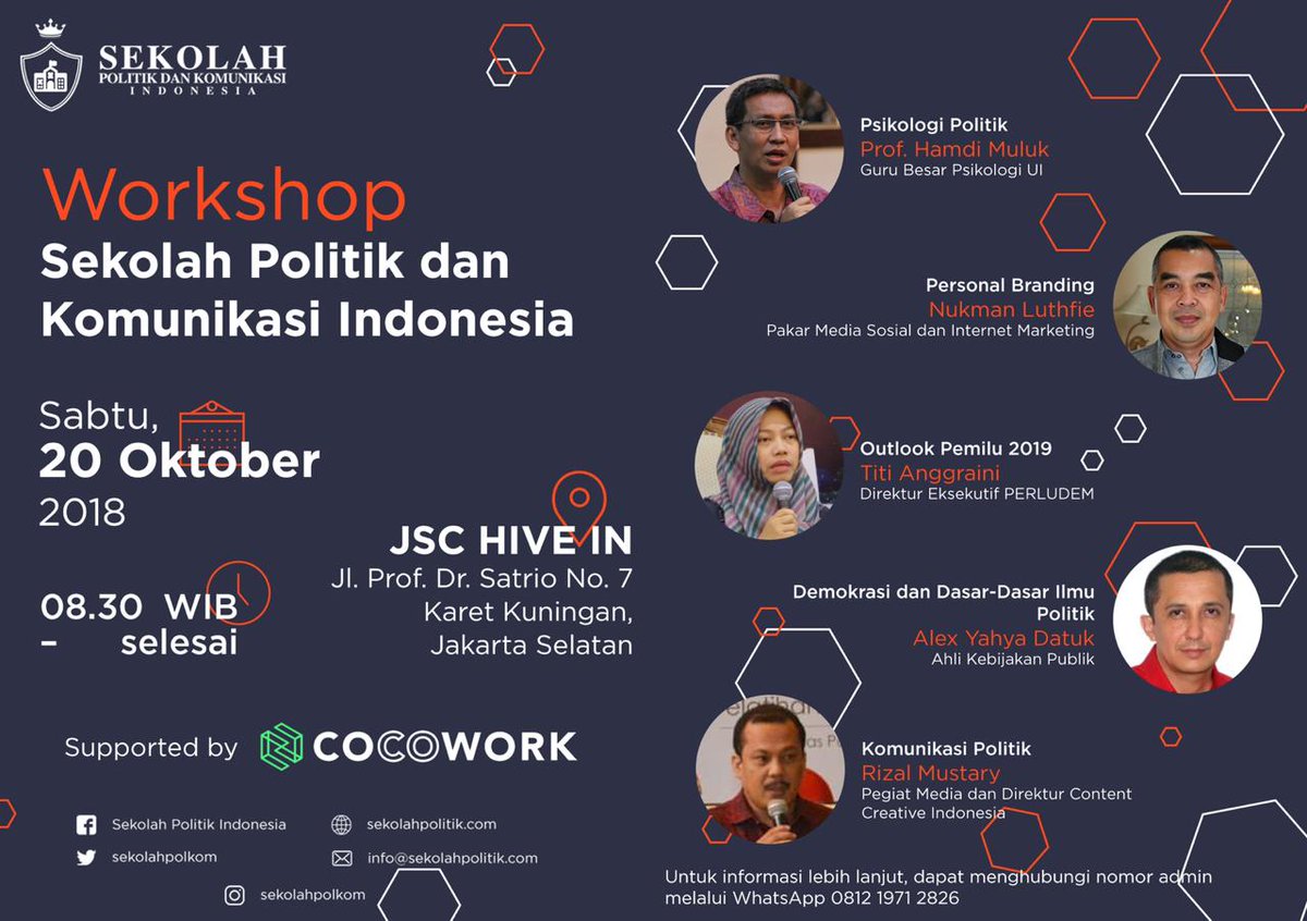 sekolahpolkom's tweet photo. Sekolah Politik dan Komunikasi Indonesia kembali lagi! Teman" yang belum berkesempatan mengikuti kelas bisa bergabung di workshop dengan pemateri yang tetap luar biasa! @Hamdi_Muluk @titianggraini @alexdatuk @rizalmustary @nukman #Sekolah #Politik #Komunikasi #Indonesia #Milenial https://t.co/zBt2E0OunO