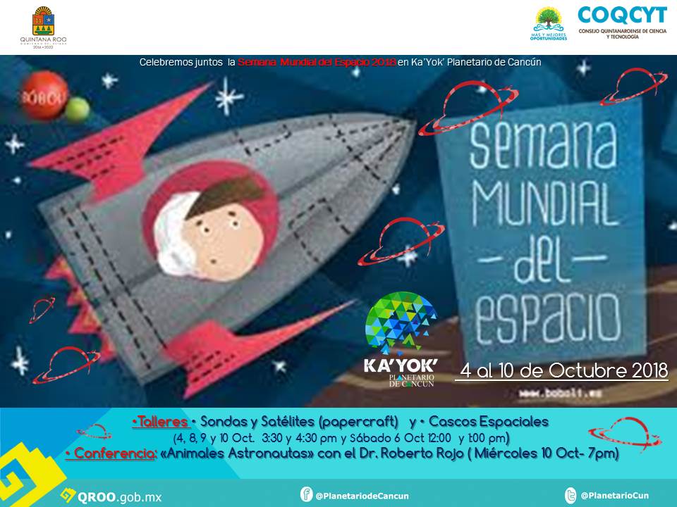 PlanetarioCun's tweet photo. Compartimos las actividades de la #SemanaMundialdeEspacio en @PlanetarioCun #Kayok 2018, del 4 al 10 de octubre. @Agenda_Libre @VivoEnCancun @Lizzysa @SerMamaenCancun @EscuelasCancun @Love_Cancun @Cultura_Cancun https://t.co/ndRTpnZxVy