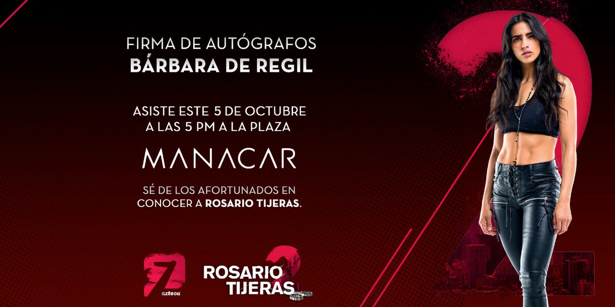 AztecaSiete's tweet photo. ¿Te gustaría conocer a la mismísima Rosario Tijeras? Asiste a la firma de autógrafos de @barbaraderegil este viernes 5 de octubre. ¡Sé parte de los afortunados! 🔥📿✂️

Continúa disfrutando la historia de #RosarioTijeras2 por @AztecaSiete. 📺 https://t.co/YZ49vFBsn2