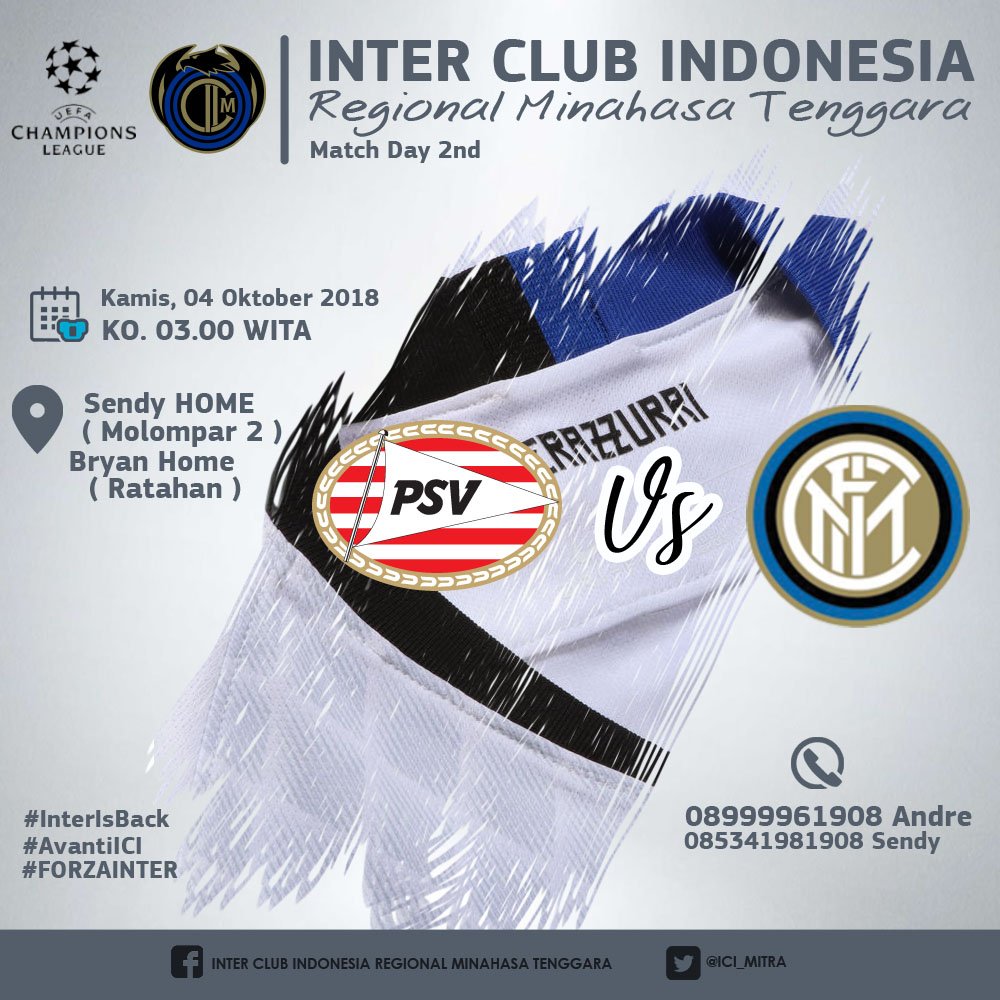 ICI_MITRA's tweet photo. ICI Reg MITRA
Present :
Liga Champions 2018
⚽ PSV X INTER
📆 Kami; 04.10.2018
⏰ KO. 03.00 WITA
📍 Sendy Home (Tombatu Timur)
Bryan Home (Ratahan )
📝 More info;
📞 (Andre - 08999961908)
(Sendy - 085341981908)
#ForzaINTER
#CelebesNord
#InterIsBack
#InterIsHere https://t.co/3NvQPULKEp