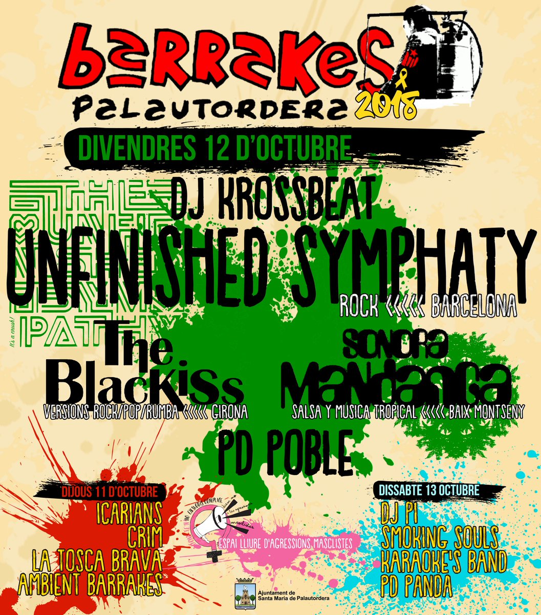 Cartells individuals per dies. Re-piula el que més t'agradi! (2/3)

Divendres 12 d'octubre només celebrem la Festa Major! Us esperem a barrakes amb DJ Krossbeat, <a href="/TUSbcn/">The Unfinished Sympathy</a> <a href="/the_blackiss/">Blackiss</a> @sonoramandanga i PD Poble!

#Barrakes #FestaMajorPalau #Baixmontseny #Barcelona #rock #festa