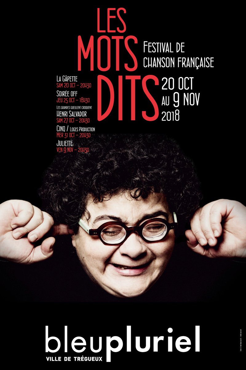 Bleupluriel's tweet photo. Les mots dits c'est du 20 octobre au 9 novembre ! Réservez vos billets sur https://t.co/119sgXyHxs #trégueux #baiedesaintbrieuc #juliette #chansonfrançaise https://t.co/TaFxAO75ZT