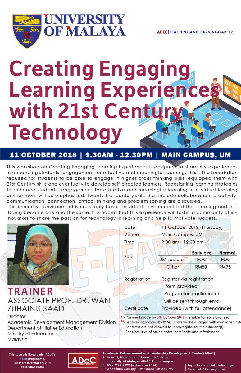 ADeC_UM's tweet photo. Register NOW!! https://t.co/5oXDS3XClQ Creating Engaging Learning Experiences with 21st Century Technology I 11 Oct 2018 I University of Malaya I Don't Miss IT!!
#inspiringtalentnurturingleaders #ADeCUM #21stcentury #engaginglearners #technology @unimalaya https://t.co/tXvUQuXIdk