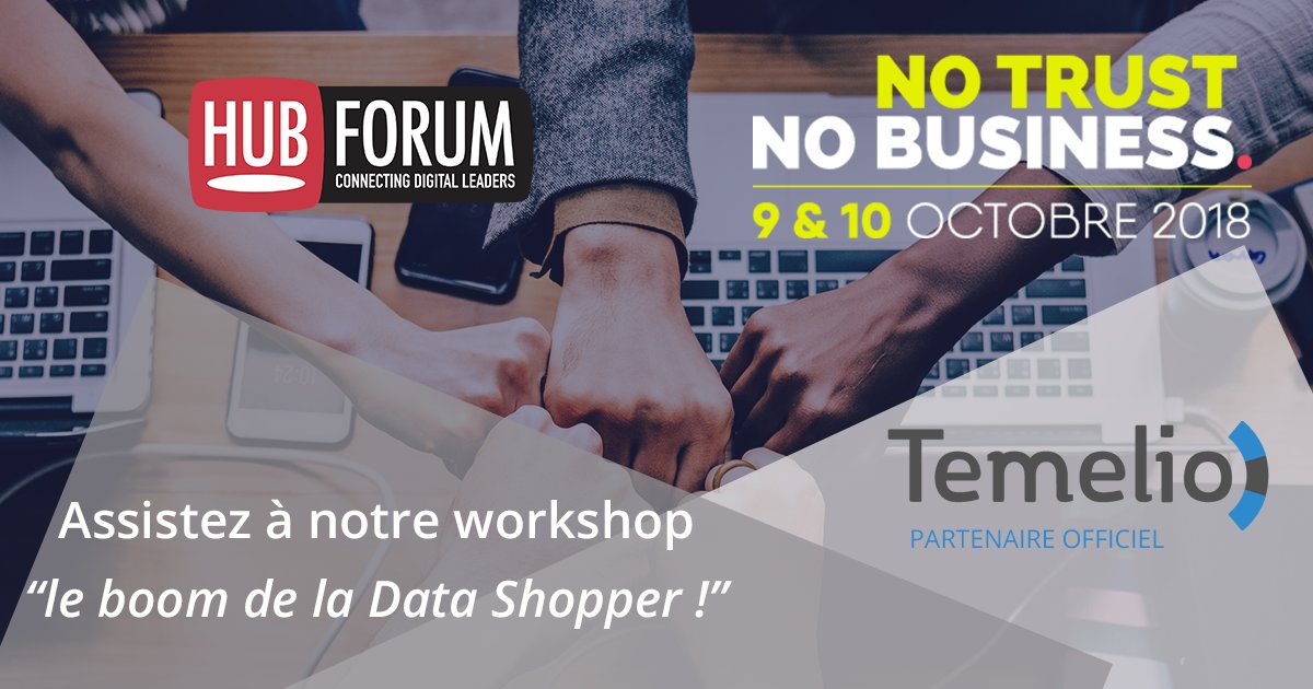 temelio's tweet photo. J-7 avant notre #Workshop au @hubforum pour tout comprendre des dernières innovations #RetailMedia et leurs applications concrètes avec notre offre #DataShopper.  Pour vous inscrire --> https://t.co/k4DfjZdR0S #HUBFORUM #NoTrustNoBusiness #Data #DataMarketing #FrenchTech https://t.co/qNLhcJ5URO