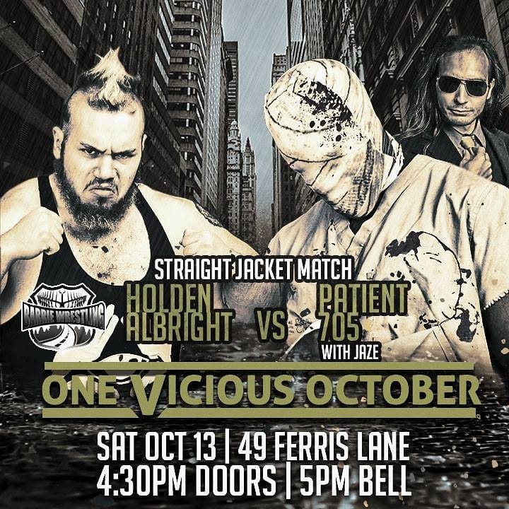 JazeHart's tweet photo. In 10 Days @HoldenPro takes on my colleague @patient705 in #Barrie's first Straight Jacket Match! You must have had a death wish, because Holden.. #PatientsGonnaKillYou

In other news #Elections are coming up shortly! You want Barrie Wrestling represented? #VoteSmartVoteHart #WWE https://t.co/t7b84Wc4ef