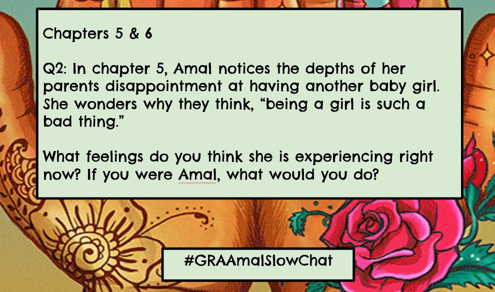 psamel's tweet image. Wanted to get these out early today! Here are  the first two  questions for chapters 5 &amp;amp; 6 of Amal Unbound by Aisha Saeed.  #GRAAmalSlowChat #GRAAmal #GRA18