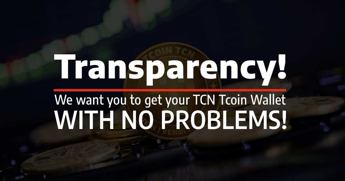 TCN_TCoin's tweet photo. Transparency!
We want you to get your TCN TCOIN Wallet, with 0⃣0⃣0⃣ problems 👊

 ✅ https://t.co/dr4hiYBAXw https://t.co/MfhwKLfTGA