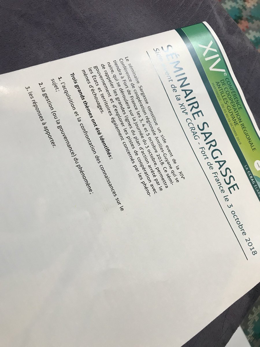 Ouverture du séminaire #sargasse en préambule de la conférence de coopération régionale Antilles-Guyane 
À suivre sur le site web de la XIVe CCRAG