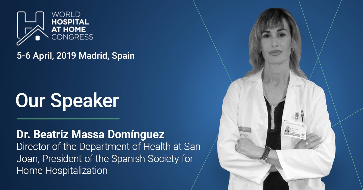 Dr. Beatriz Massa Domínguez is the Director of the Department of Health <a href="/sant_joan/">Sant Joan d'Alacant</a> and President of SEHAD. She won the Medical Journal Award “Best Ideas 2016” for the project HAD 2020: #HospitalatHome model in Spain. Meet her at #WHAHC19 &gt;&gt;whahc.kenes.com