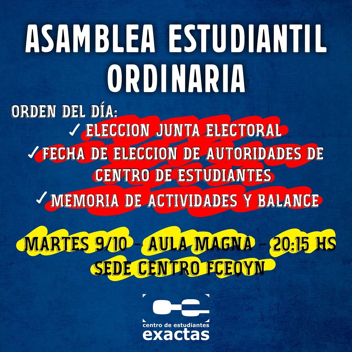 exactascentro's tweet photo. ¡ATENCIÓN ESTUDIANTES!

El día martes 9 de octubre se realizará la Asamblea Estudiantil Ordinaria.
Sólo podrán ingresar ALUMNOS QUE FIGUREN EN EL PADRÓN, CON DNI, CÉDULA O PASAPORTE.
Las puertas se cierran 20:30 hs, luego no ingresará nadie.
¡Todos invitados! https://t.co/qt8ZFJHUrI