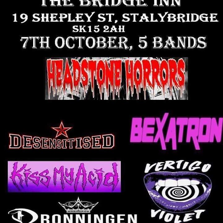 JoeGathercole's tweet photo. The bridge inn, Stalybridge. This Sunday!

Headstone Horrors with Desensitised, Bexatron, Kiss My Acid and Vertigo Violet!! https://t.co/r9HGg6J01z