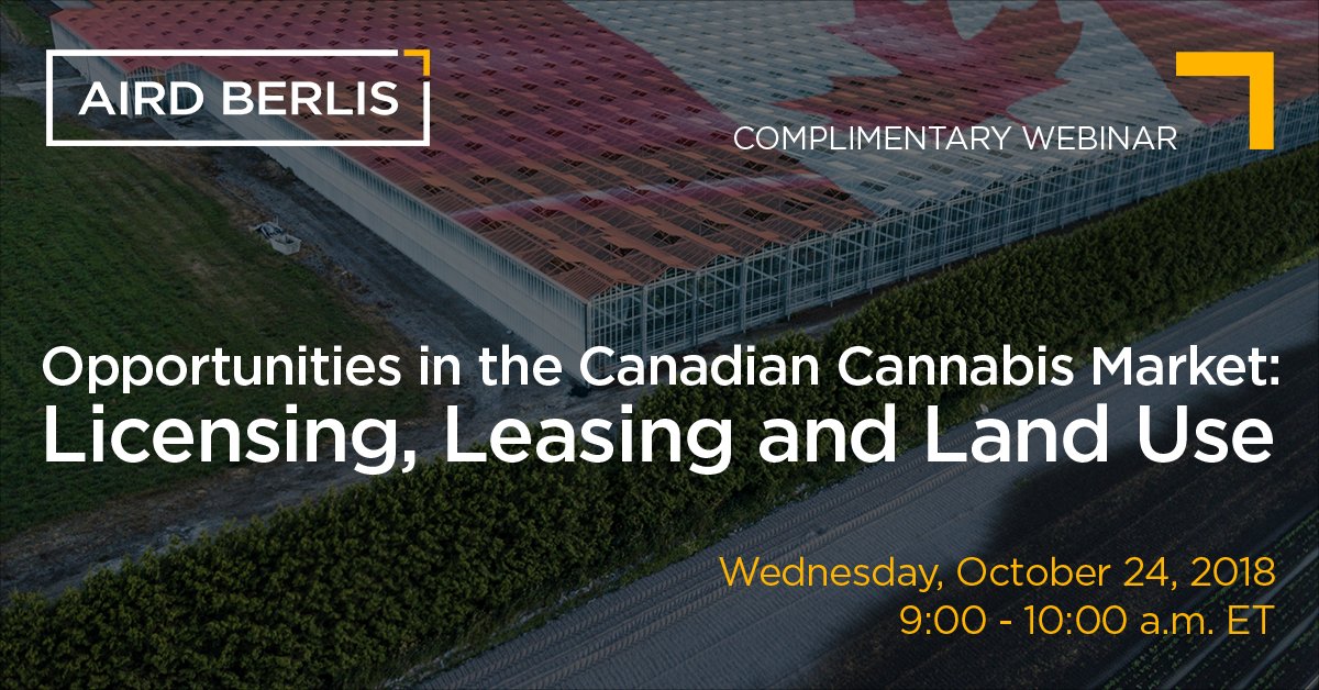 lift_events's tweet photo. Are you planning to cultivate/sell #cannabis, or become a federal cannabis licence holder? Join @AirdBerlis on Oct. 24 to learn more about federal and provincial regulations, municipal zoning by-laws and leasing matters. Register here: https://t.co/TGVVI42Sq0 https://t.co/QUsR6rBtbU